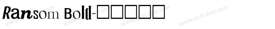 Ransom Bold字体转换